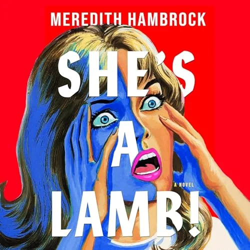 She’s a Lamb! By Meredith Hambrock